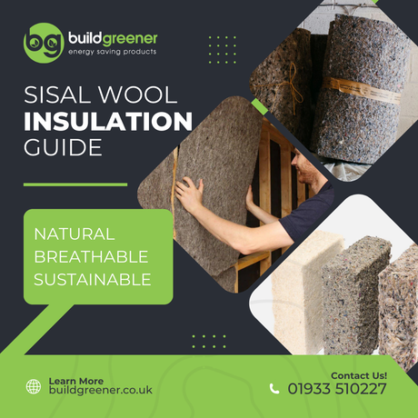 Sisal Wool Insulation in the UK: A Practical Guide to Build Greener’s Natural Fibre Range