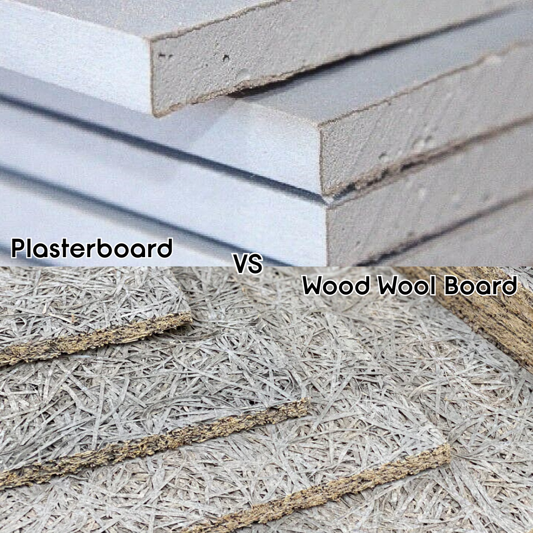 Plasterboard vs Wood Wool Board: Which one would you choose?